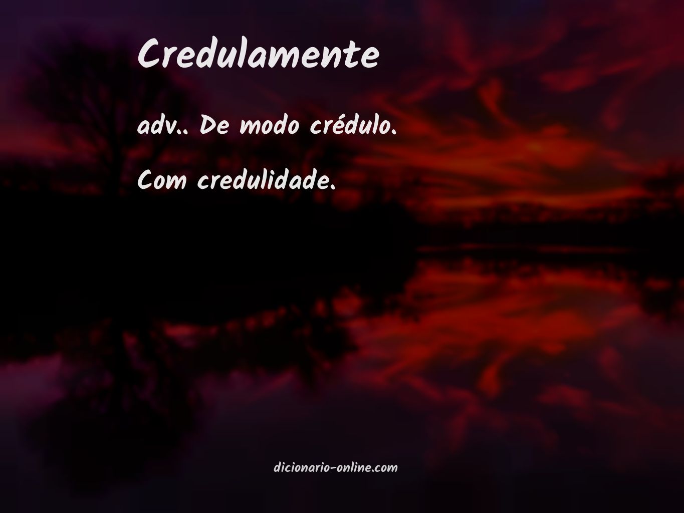 Significado de credulamente