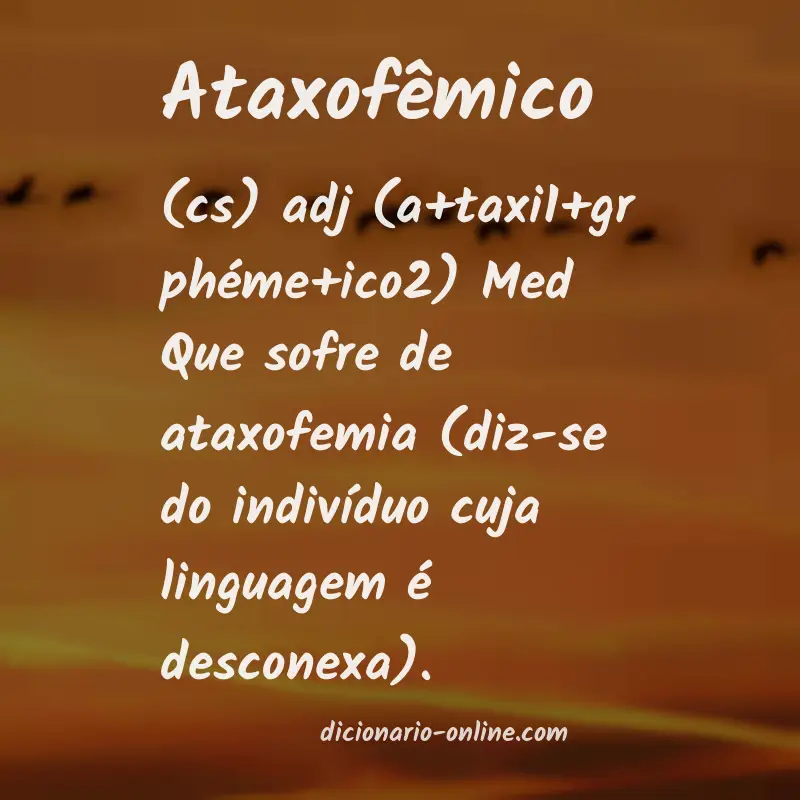 Significado de ataxofêmico