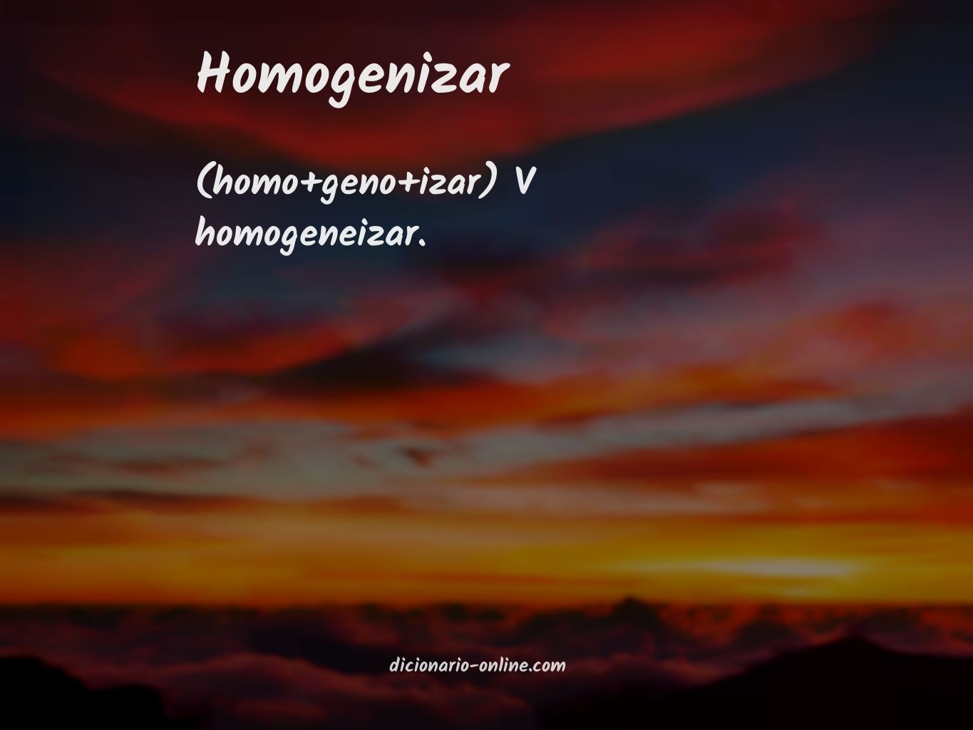 Significado de homogenizar