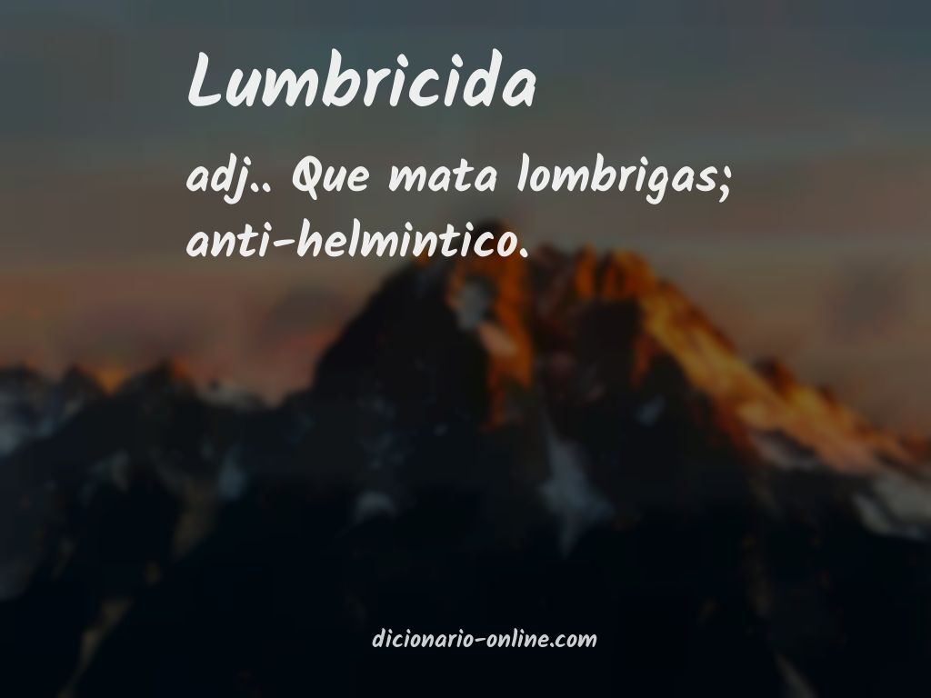 Significado de lumbricida