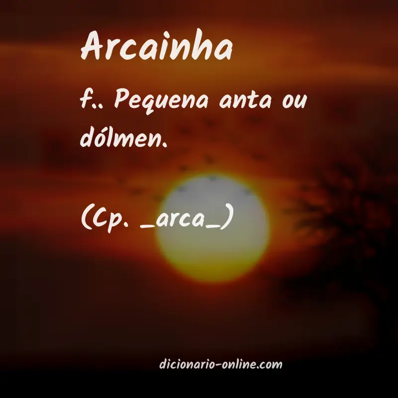 Significado de arcainha