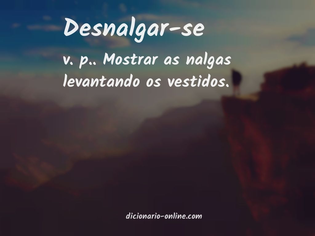 Significado de desnalgar-se