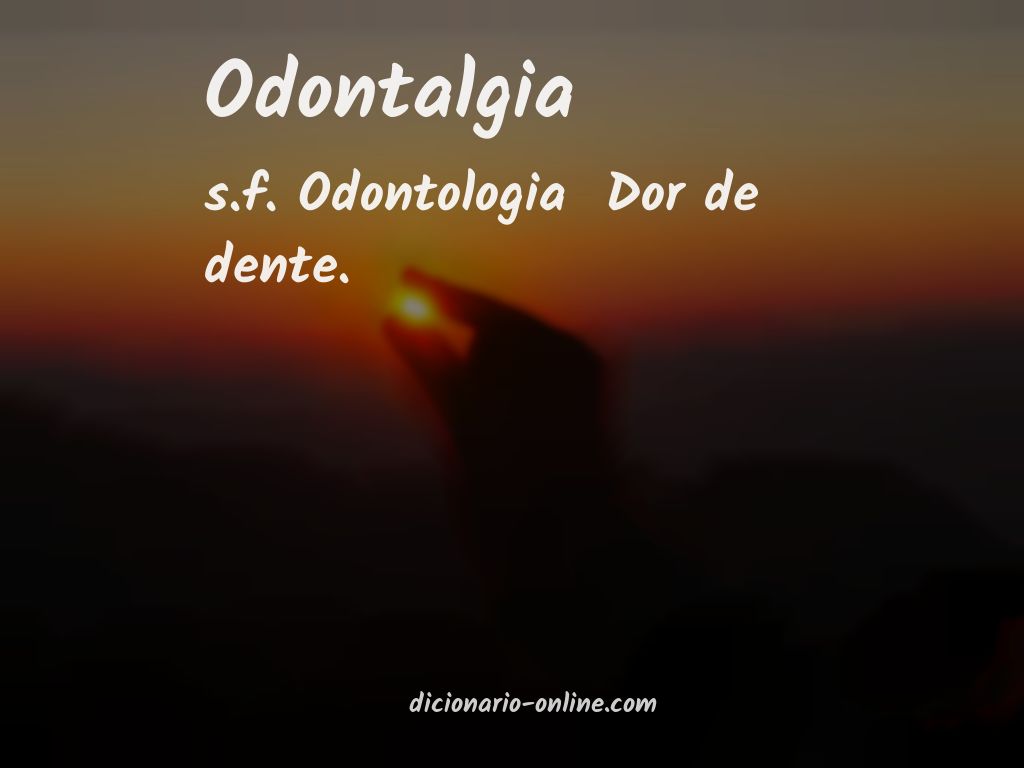 Significado de odontalgia