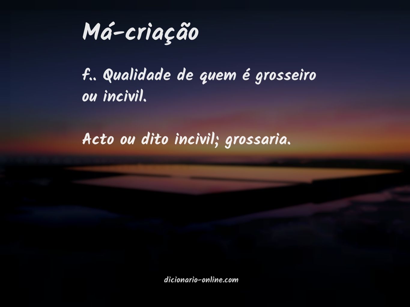 Significado de má-criação