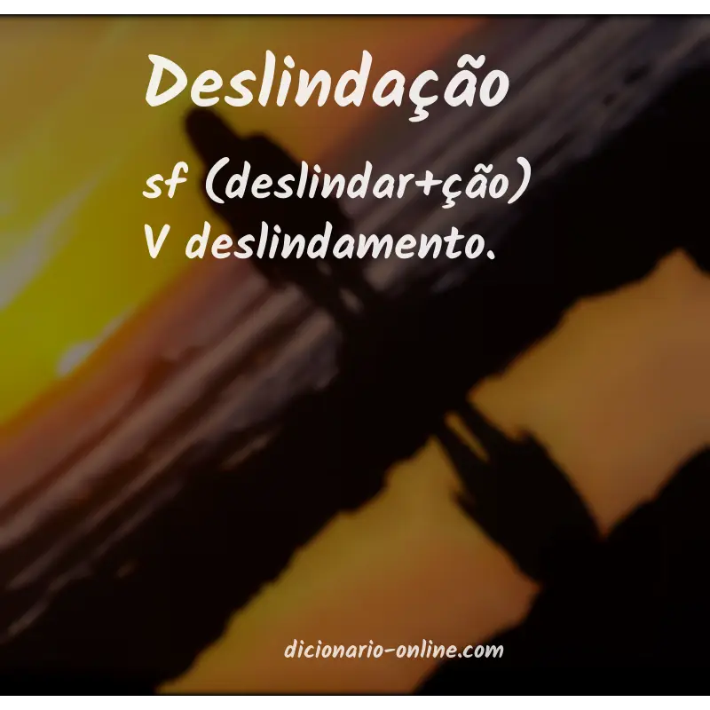 Significado de deslindação