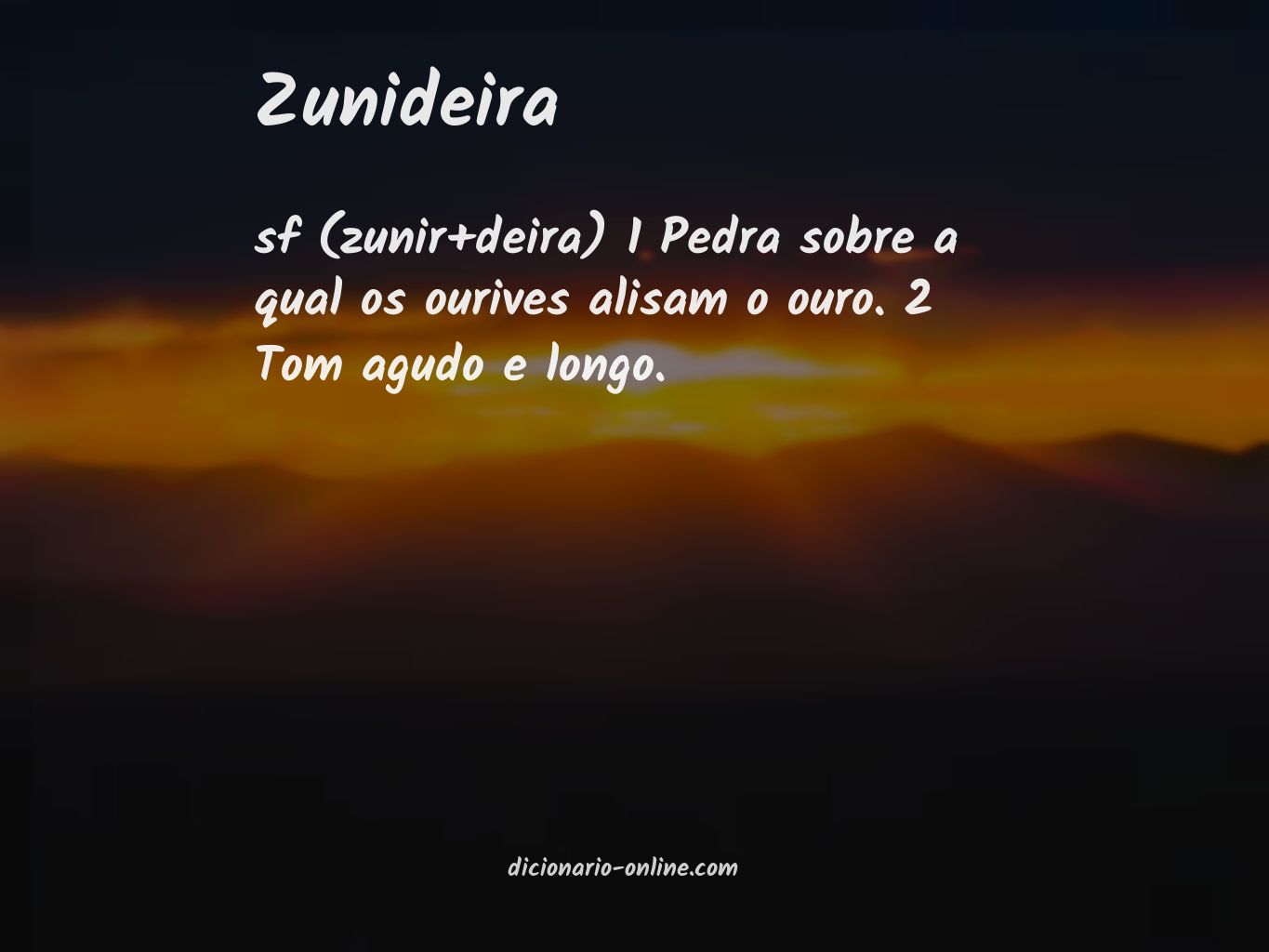 Significado de zunideira