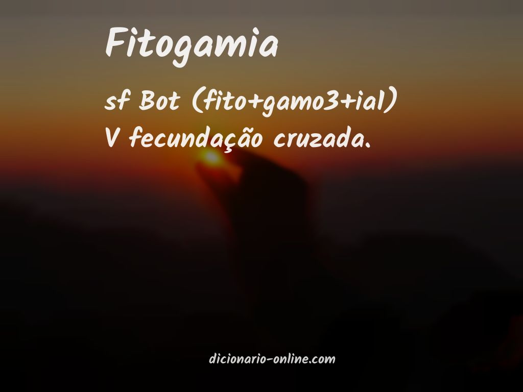 Significado de fitogamia