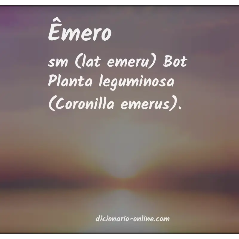 Significado de êmero