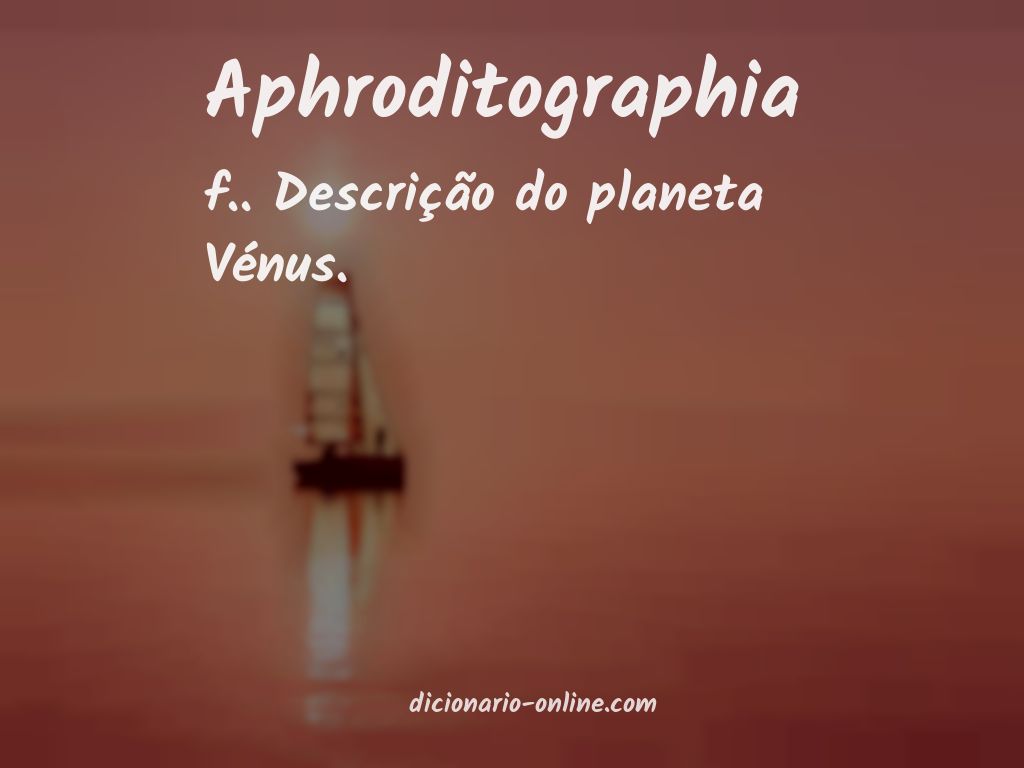 Significado de aphroditographia