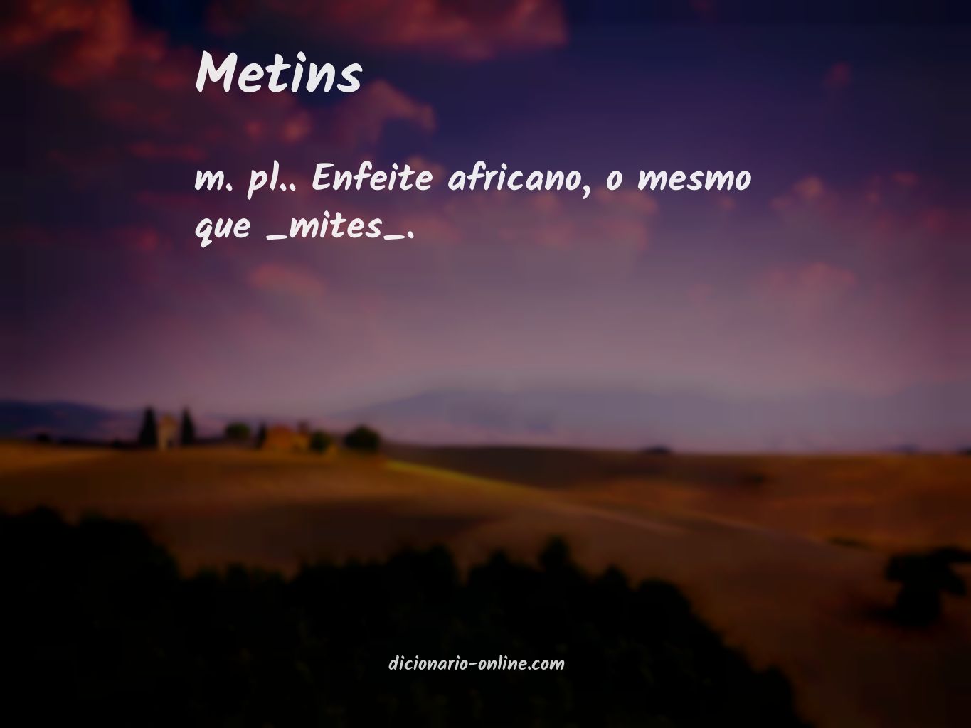 Significado de metins