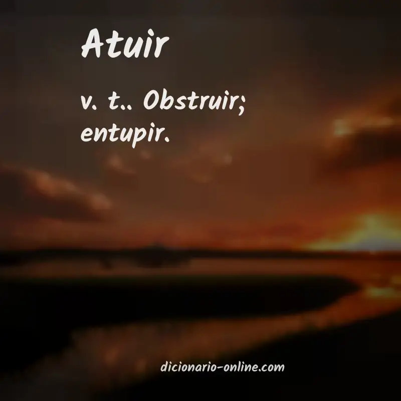 Significado de atuir