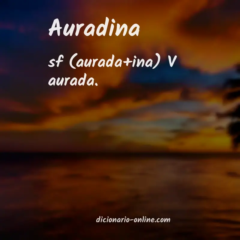 Significado de auradina