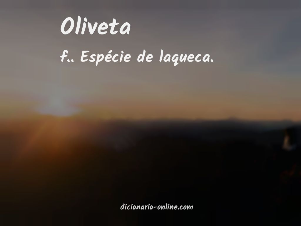 Significado de oliveta