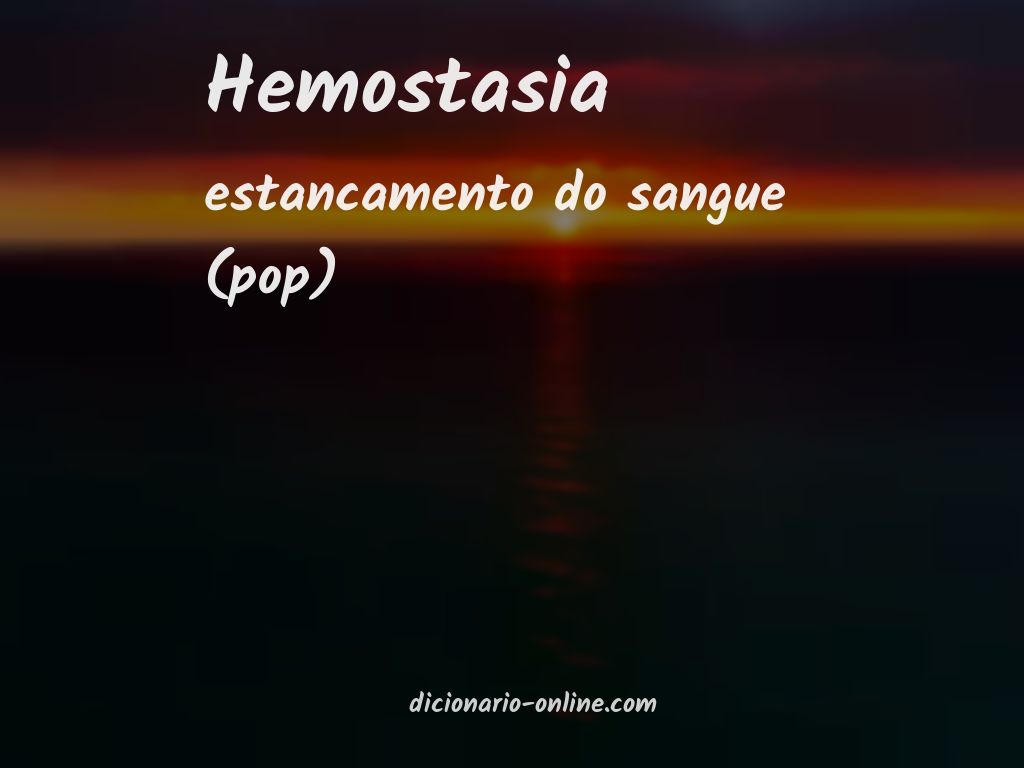 Significado de hemostasia
