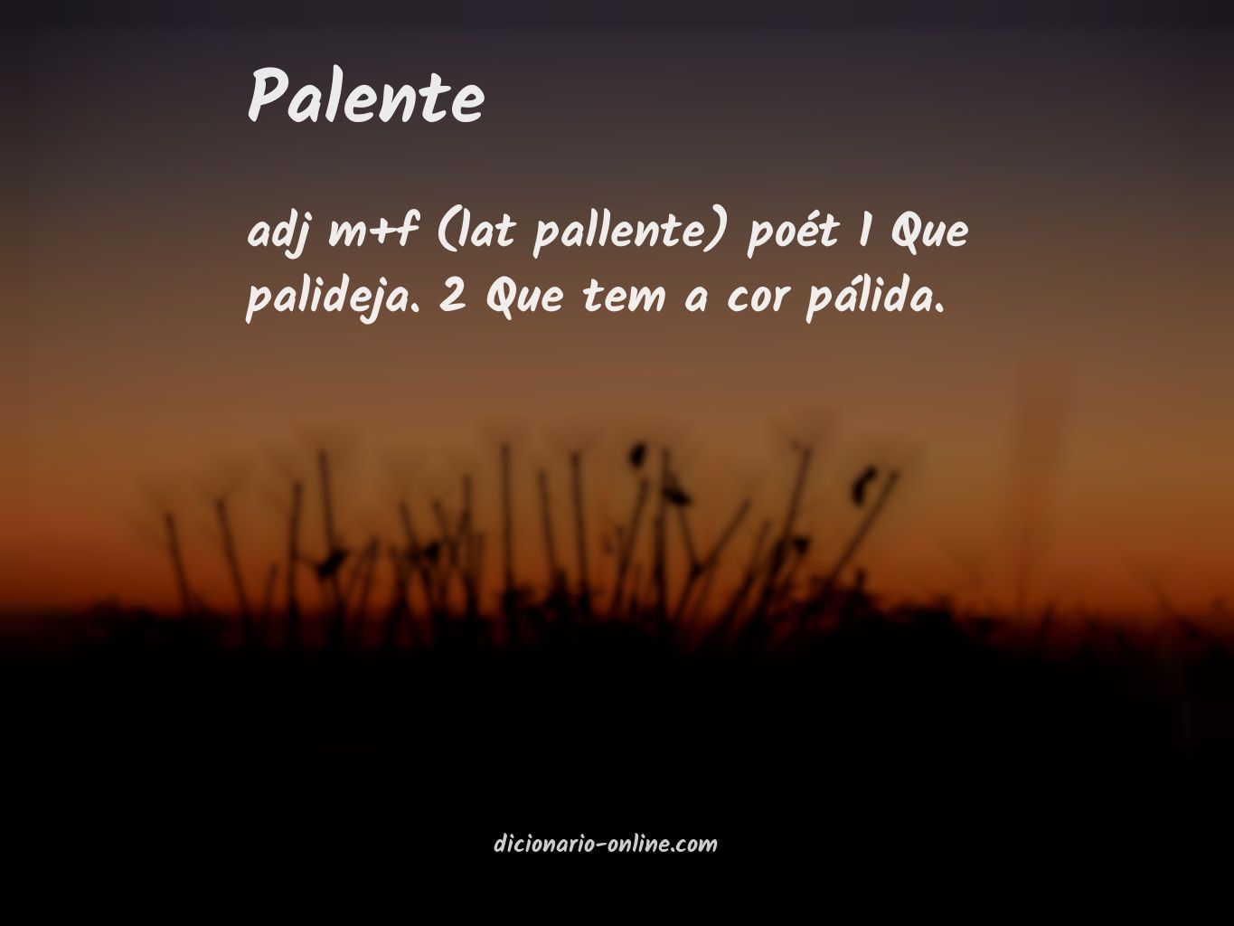 Significado de palente