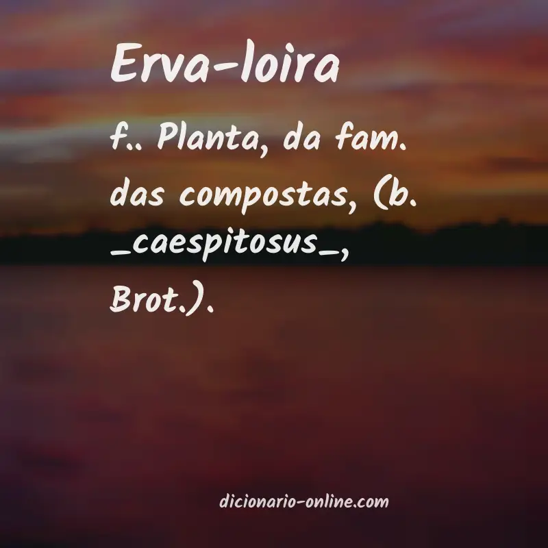 Significado de erva-loira
