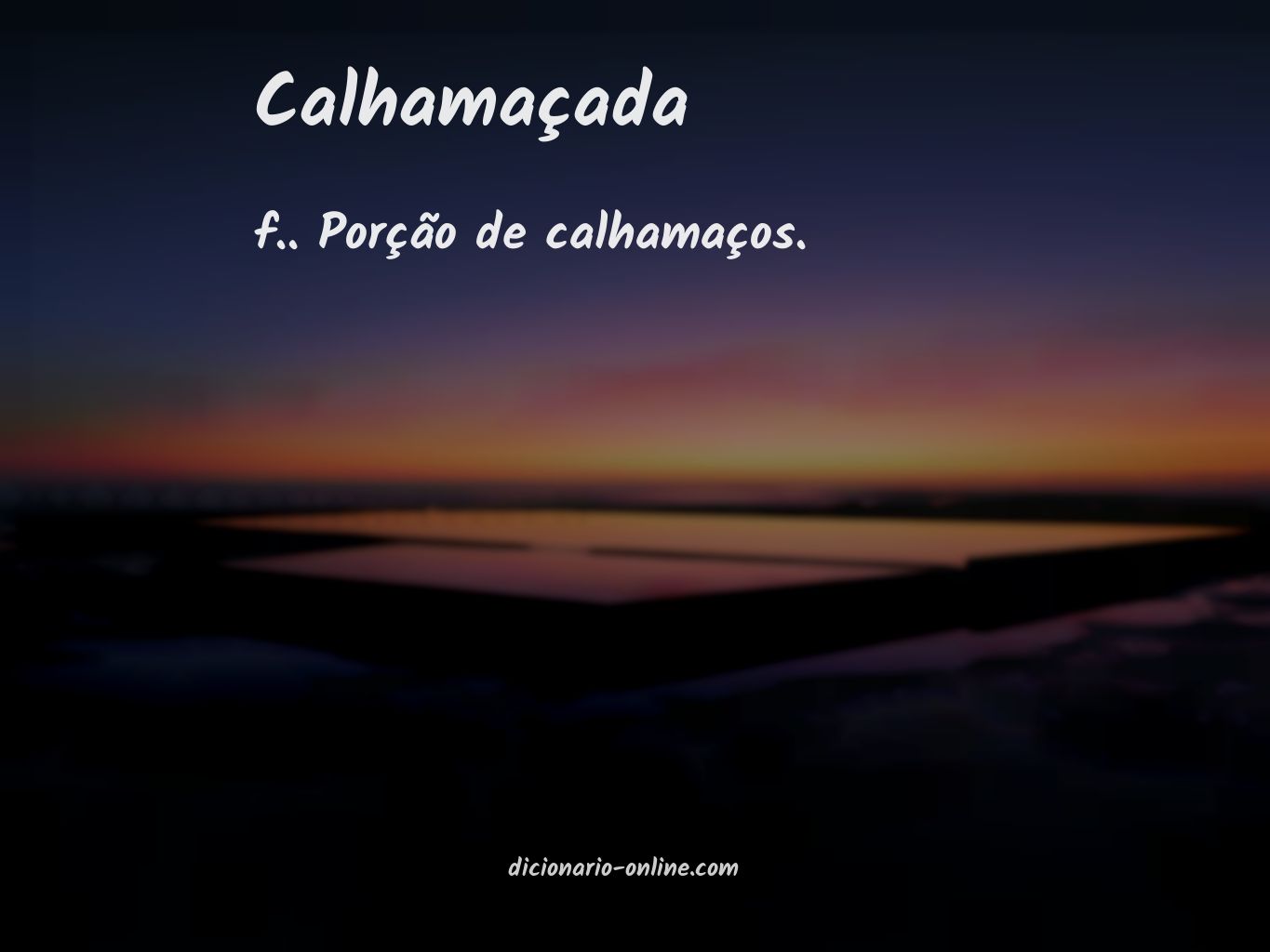 Significado de calhamaçada