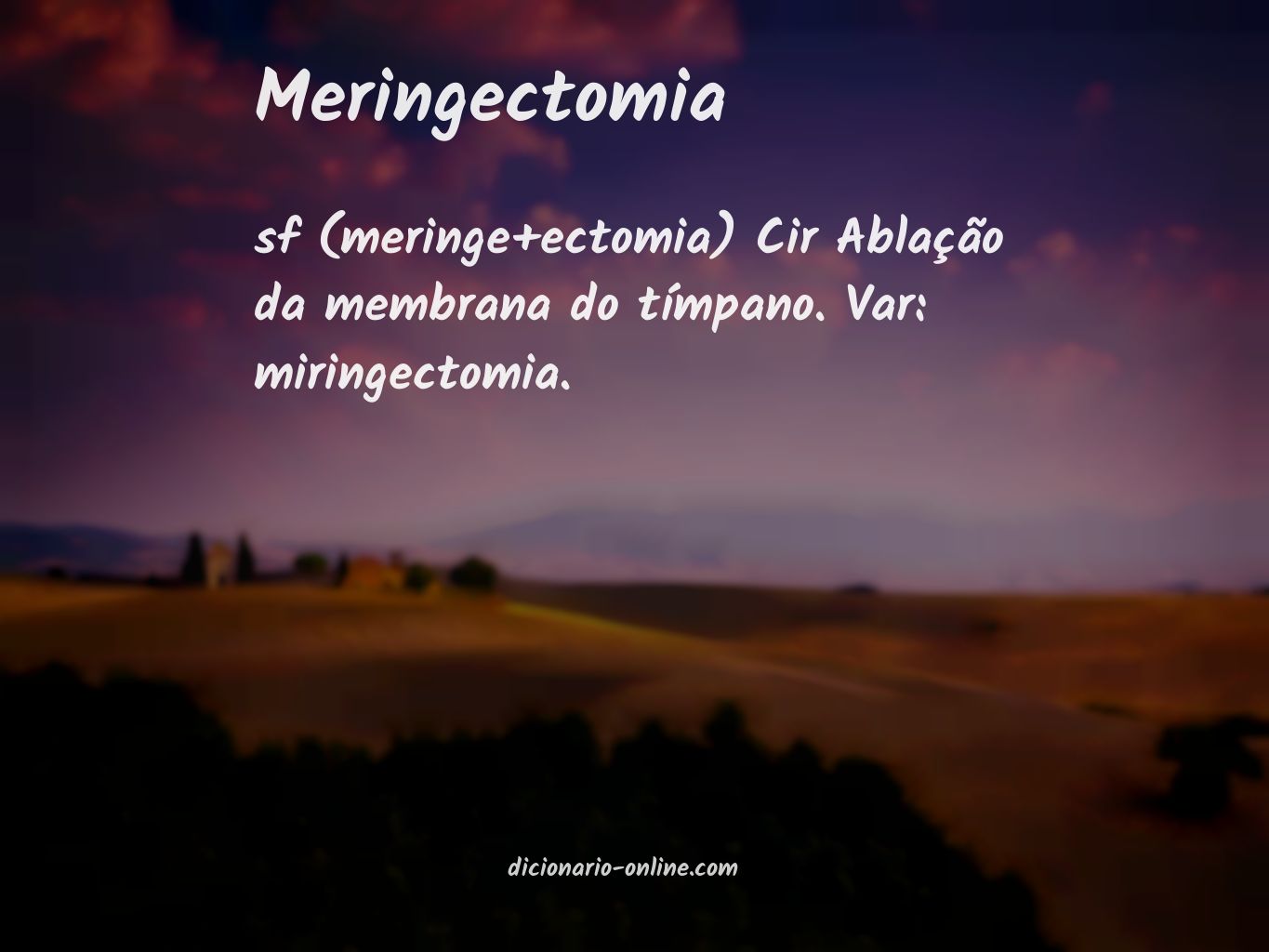 Significado de meringectomia