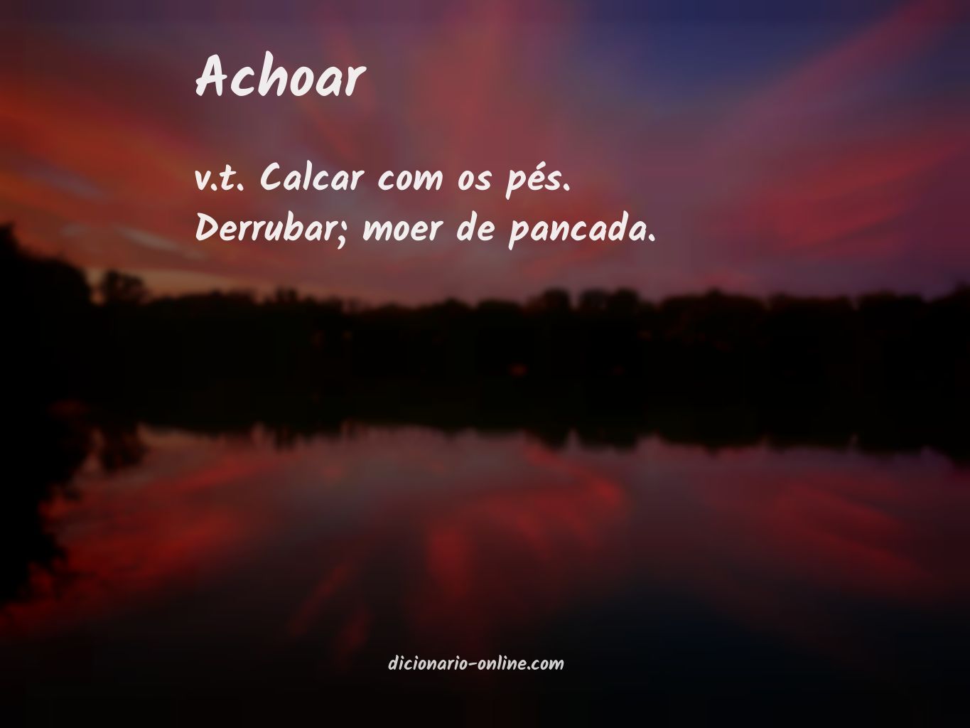 Significado de achoar