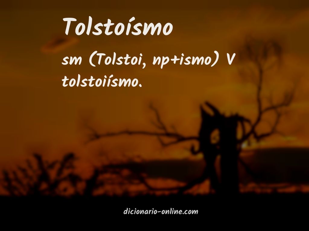 Significado de tolstoísmo