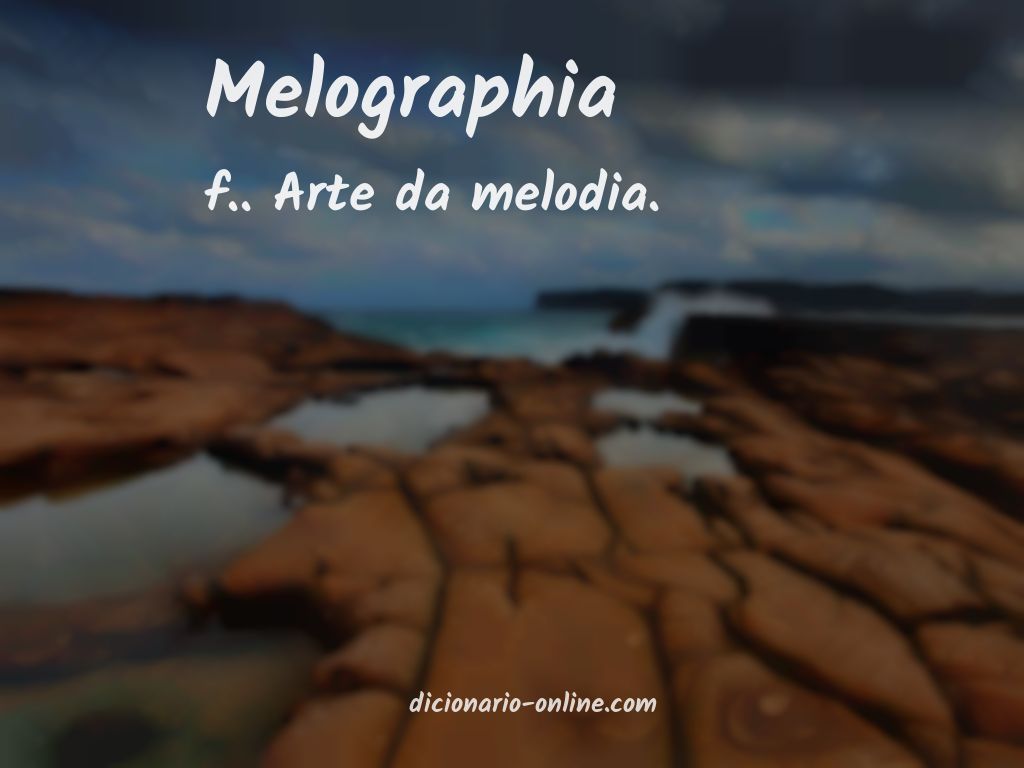 Significado de melographia