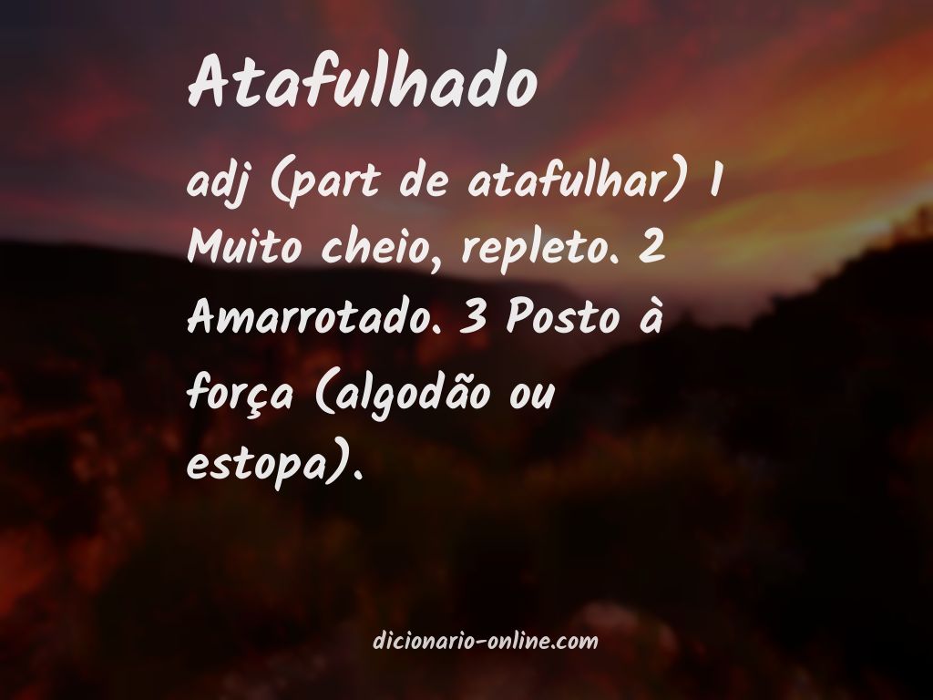 Significado de atafulhado