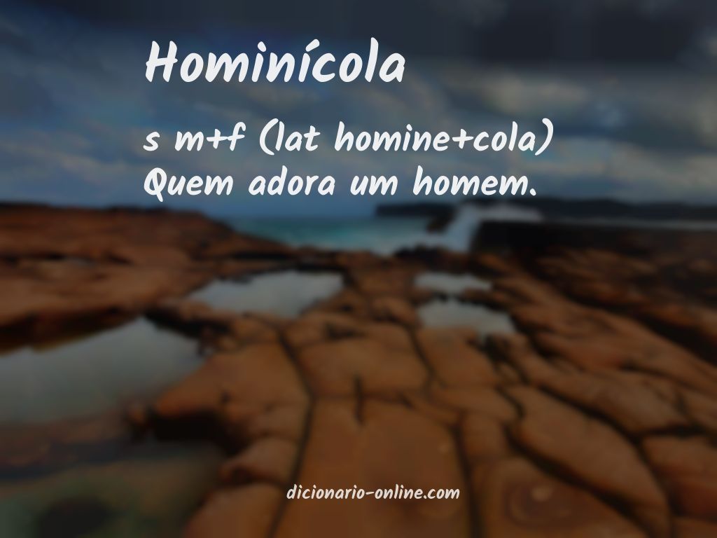 Significado de hominícola