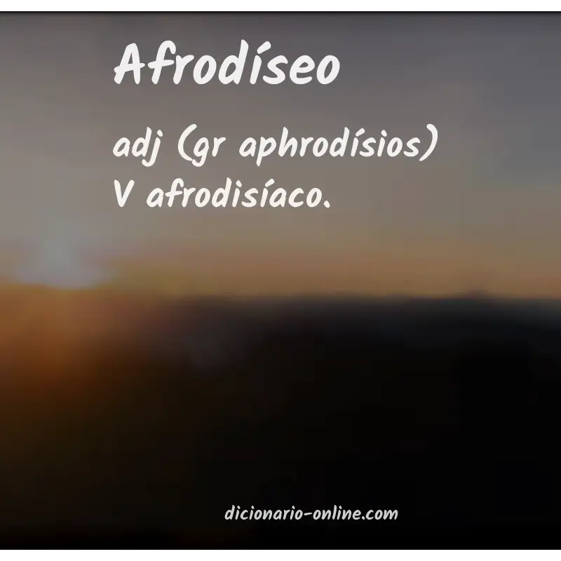 Significado de afrodíseo