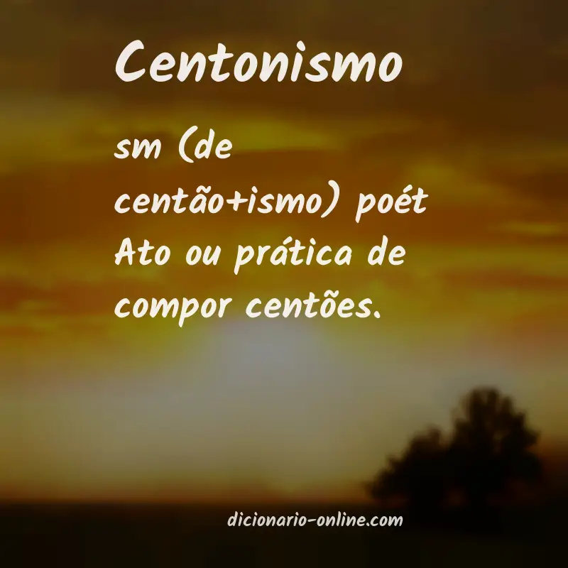 Significado de centonismo