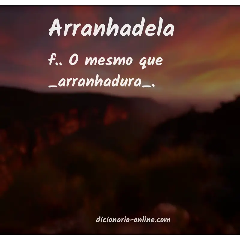 Significado de arranhadela