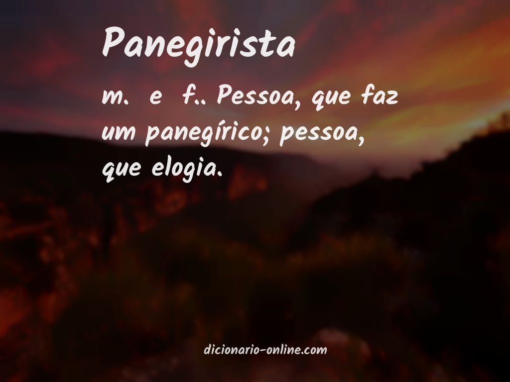 Significado de panegirista