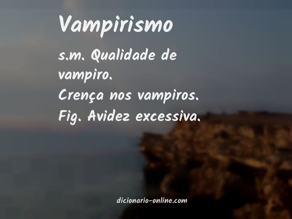 Significado de vampirismo