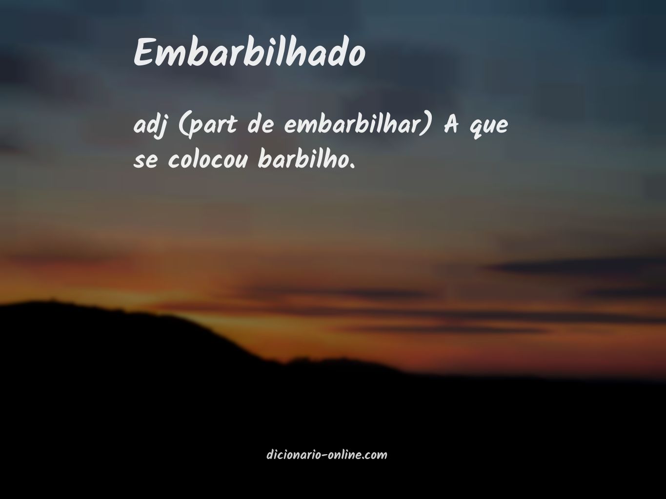 Significado de embarbilhado