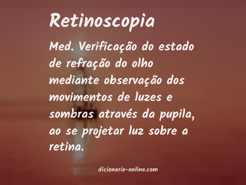 Significado de retinoscopia