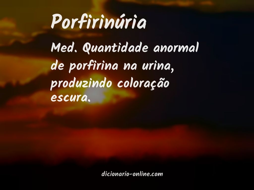 Significado de porfirinúria