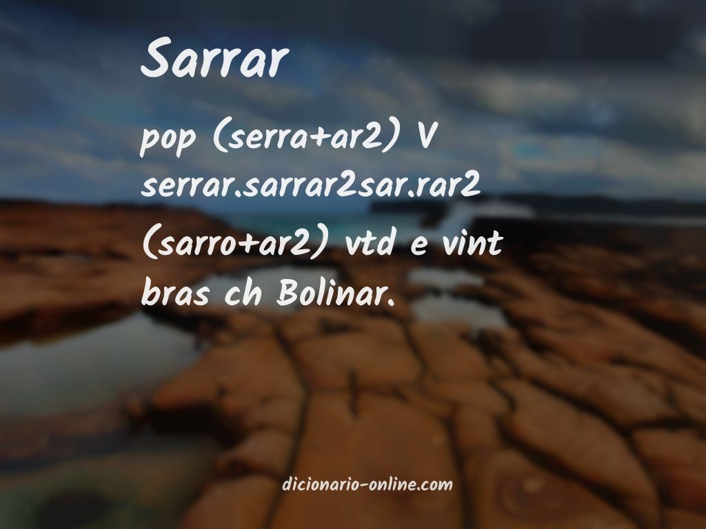 Significado de sarrar