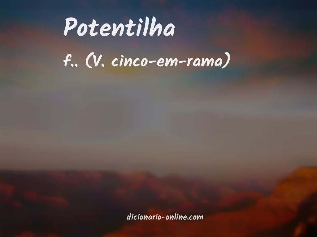 Significado de potentilha