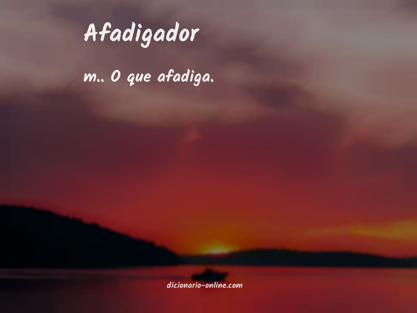 Significado de afadigador