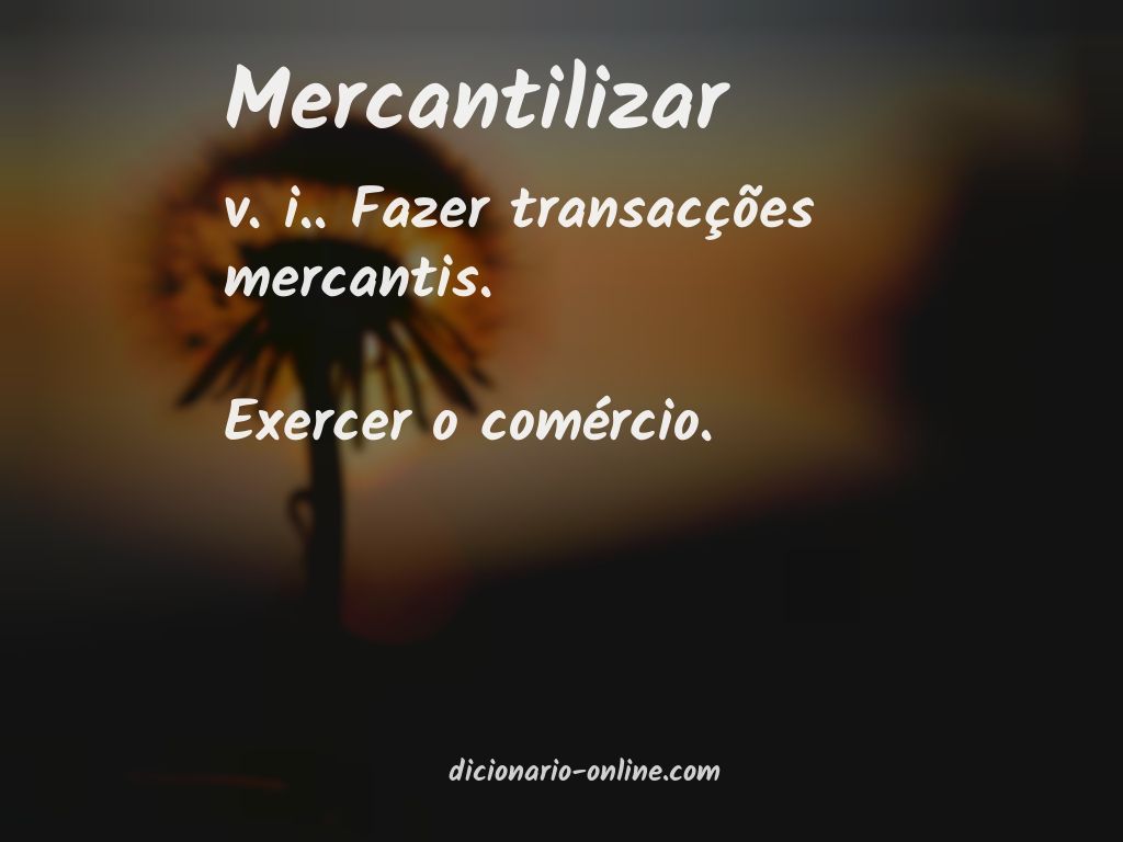 Significado de mercantilizar