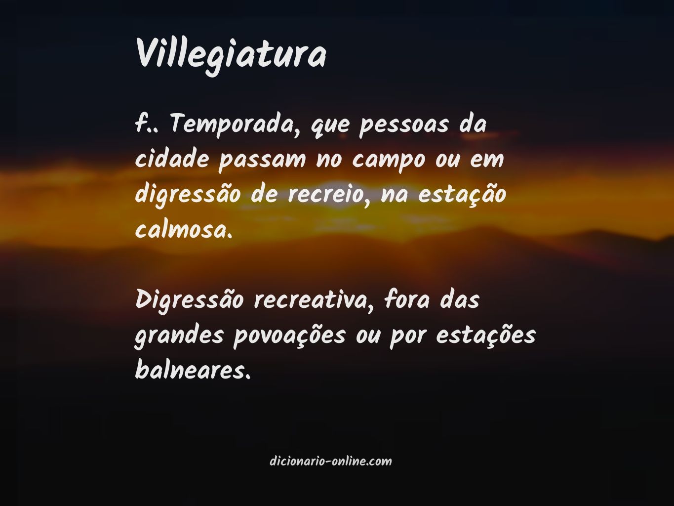 Significado de villegiatura