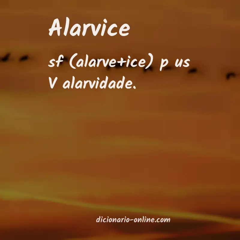 Significado de alarvice