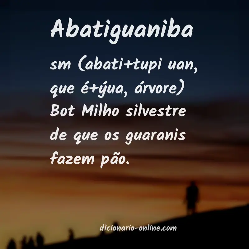 Significado de abatiguaniba