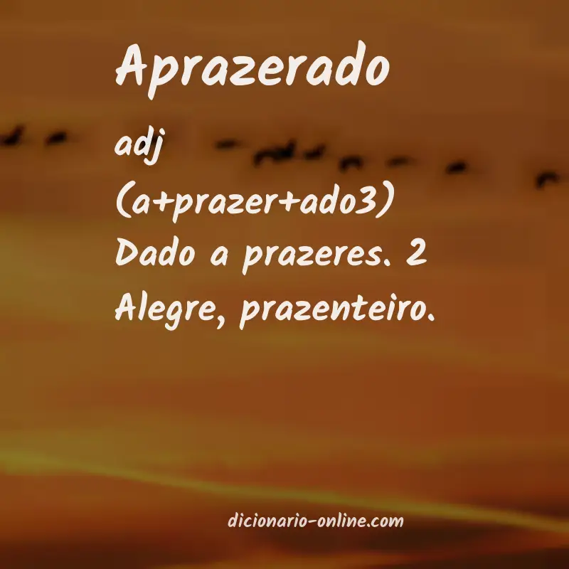Significado de aprazerado