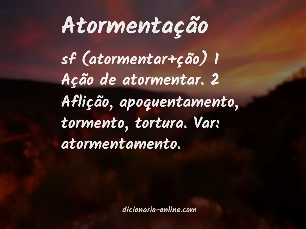 Significado de atormentação