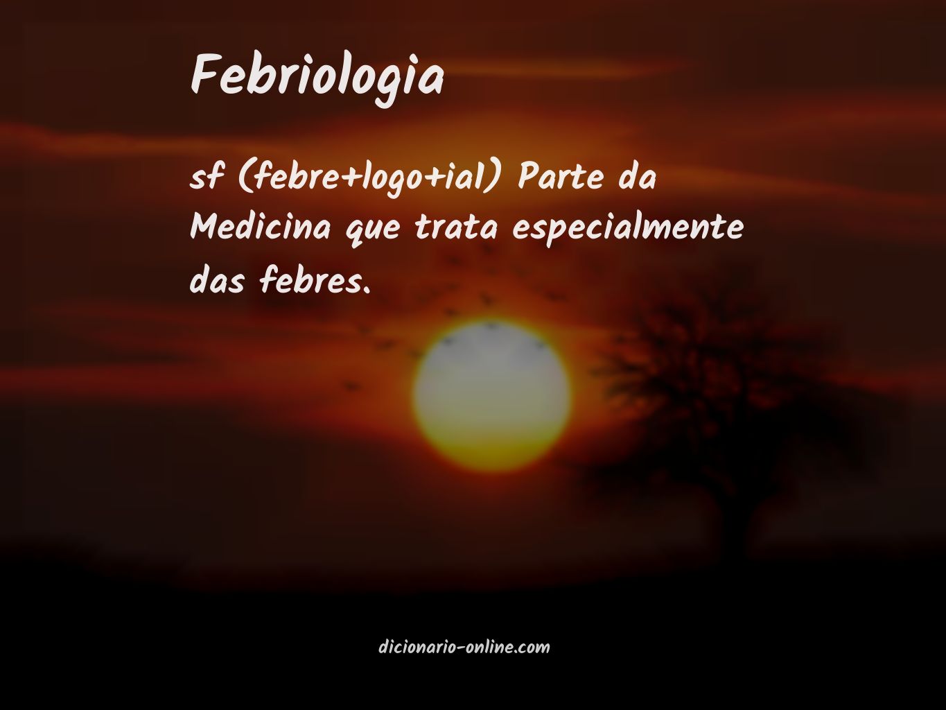 Significado de febriologia