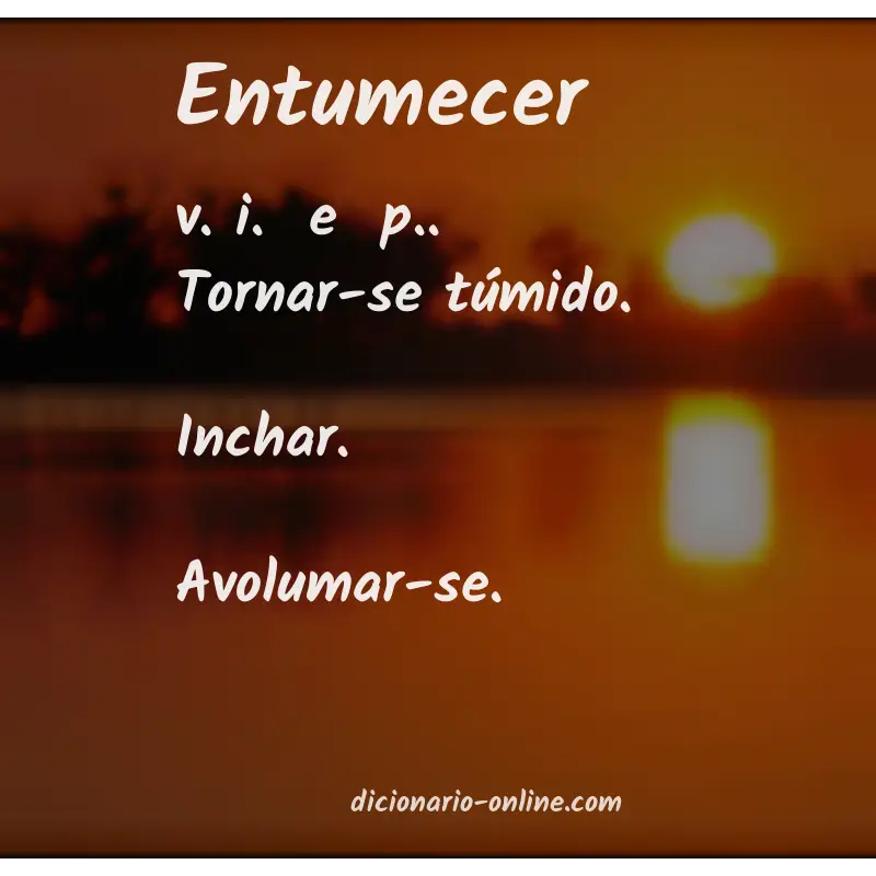 Significado de entumecer