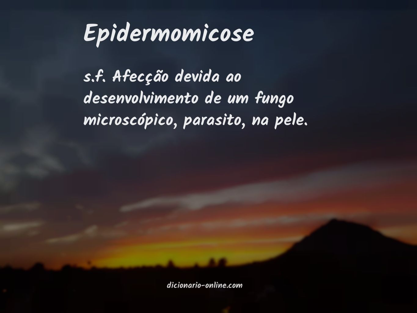 Significado de epidermomicose