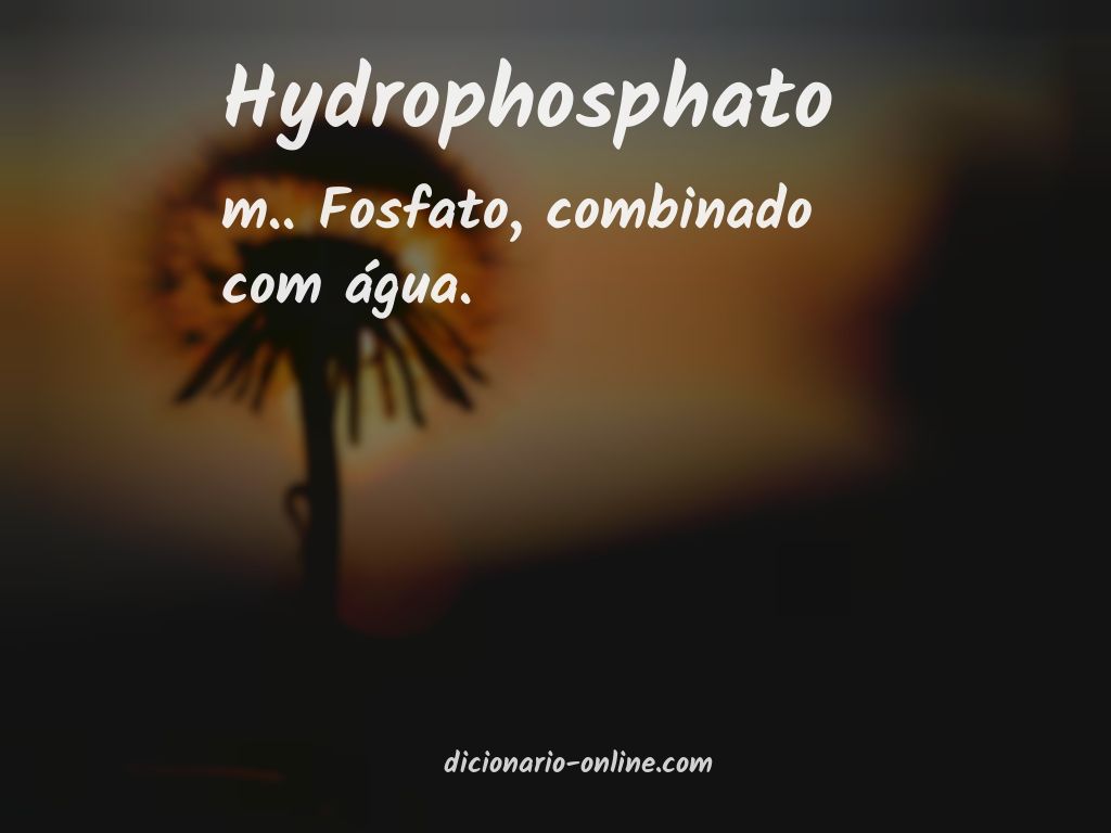 Significado de hydrophosphato