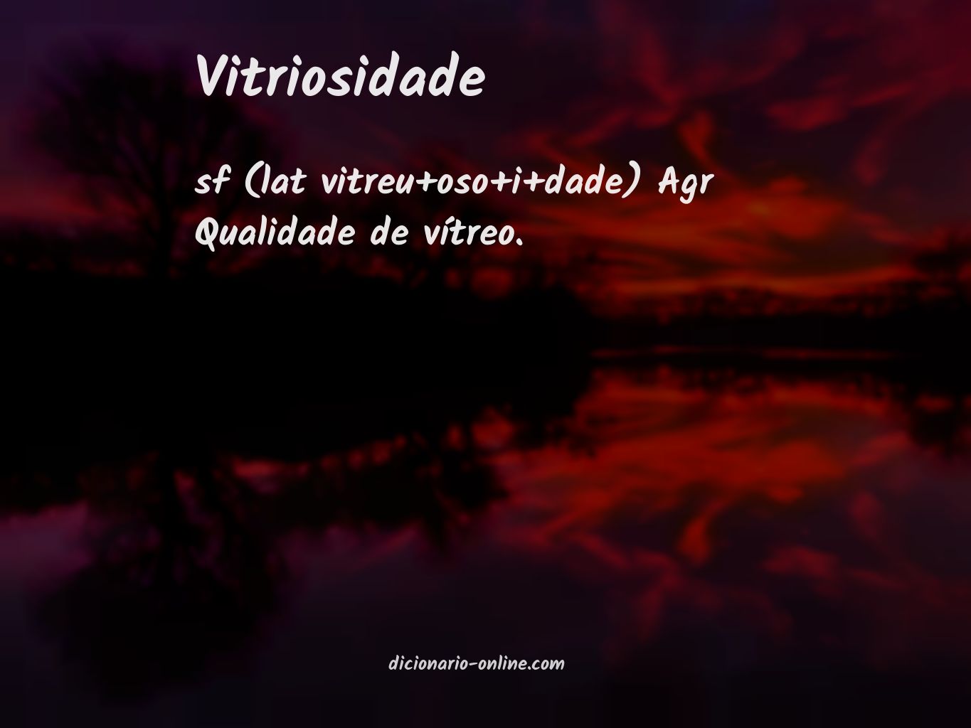 Significado de vitriosidade