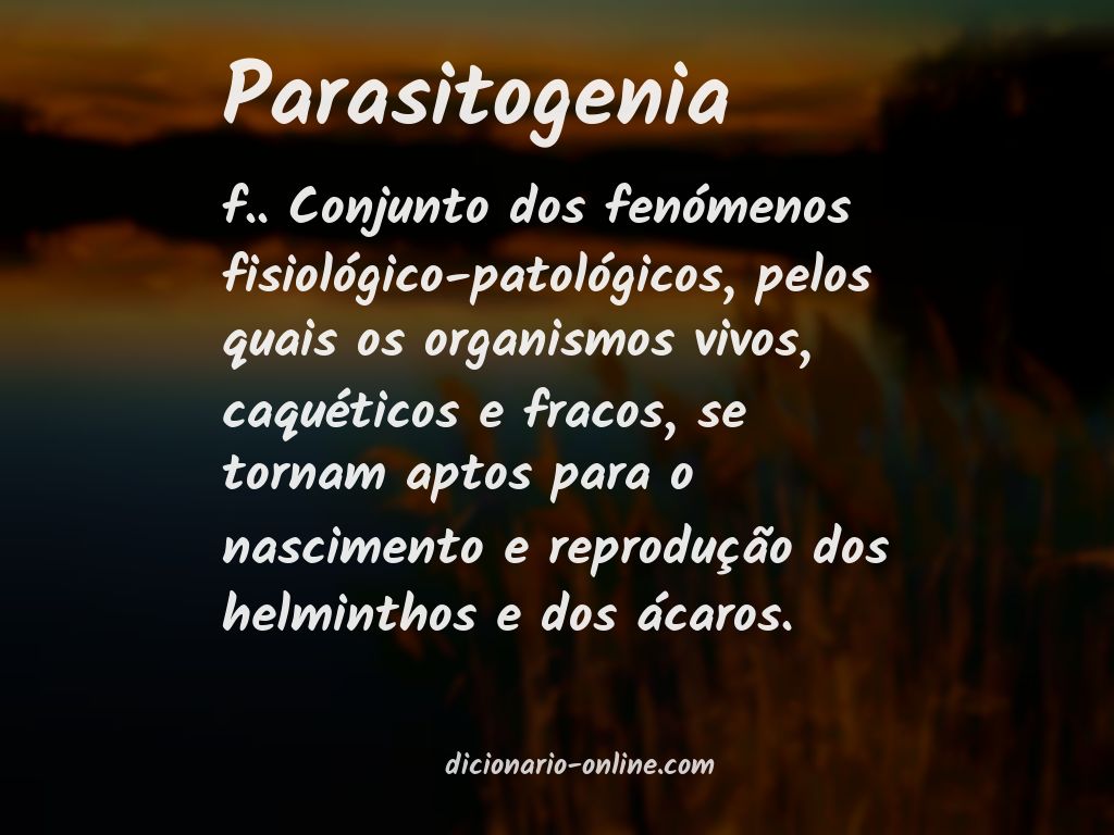 Significado de parasitogenia
